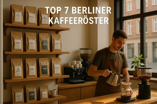 Top 7 Berliner Kaffeeröster